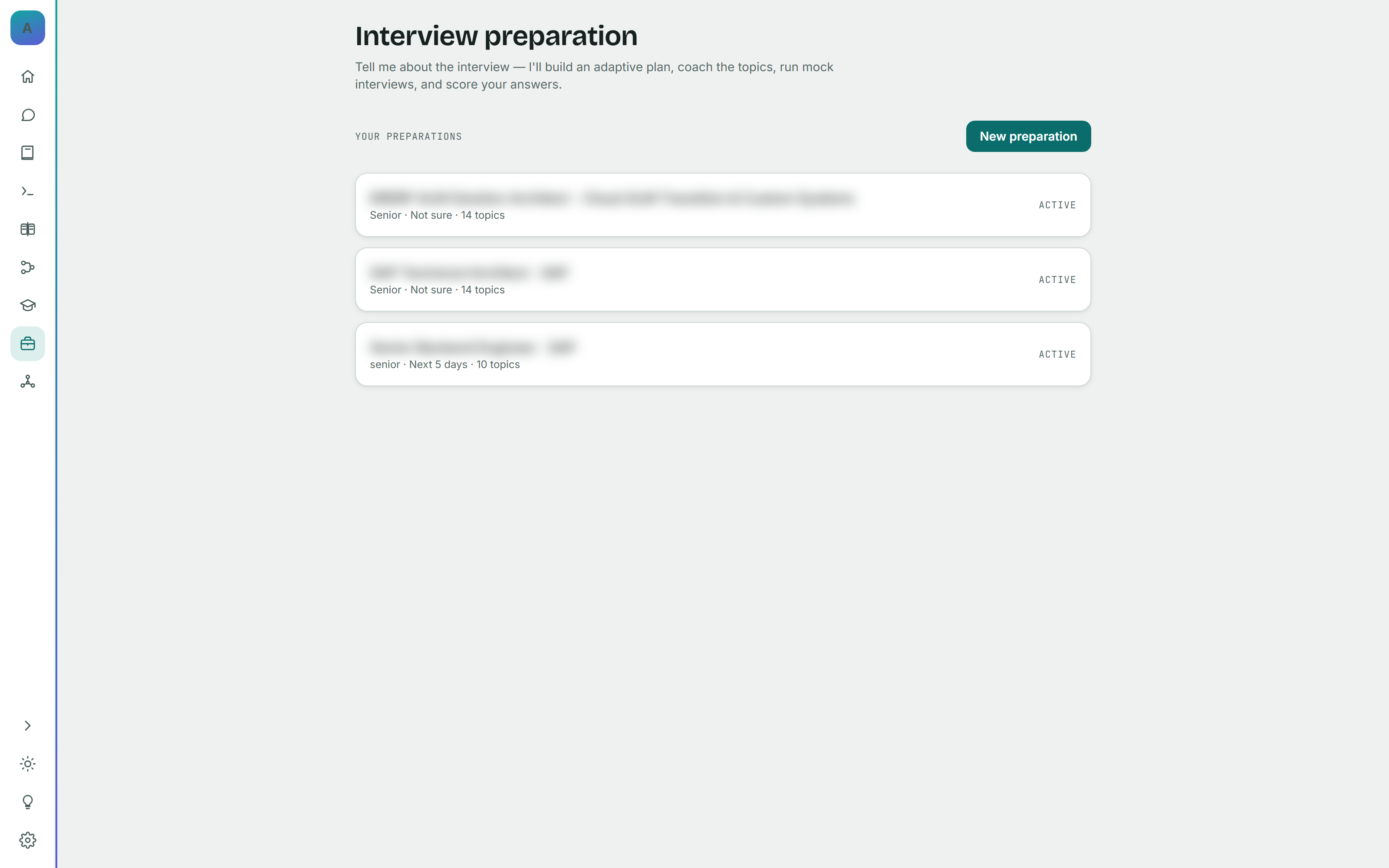 Screenshot — interview preparation sessions, each scoped to a specific role and set of topics rather than generic question banks.